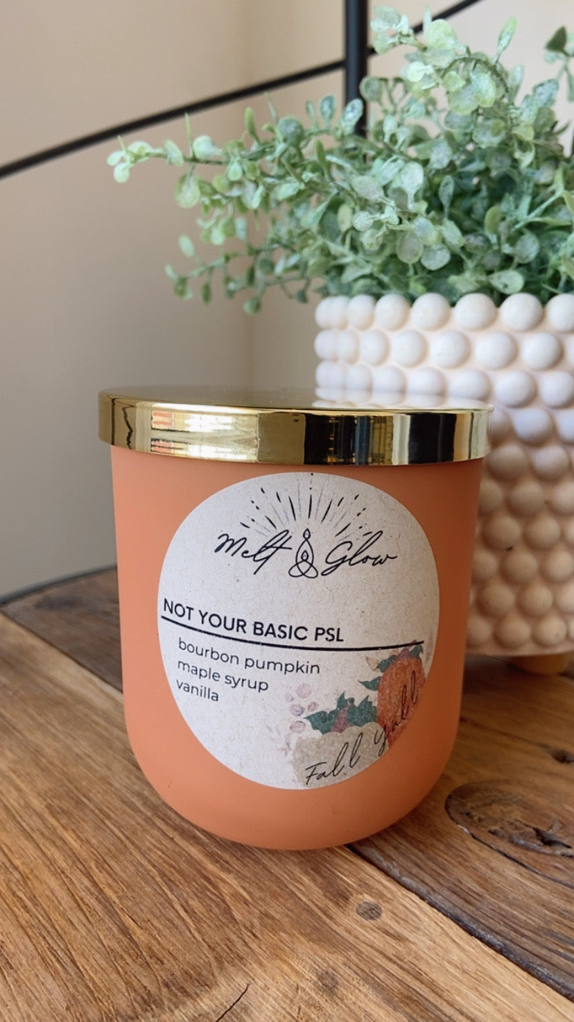 Melt & Glow | Not Your Basic PSL | 10oz Candle