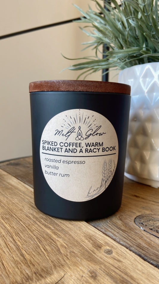 Melt & Glow | Spiked Coffee, Warm Blanket And A Racy Book | 8oz Candle