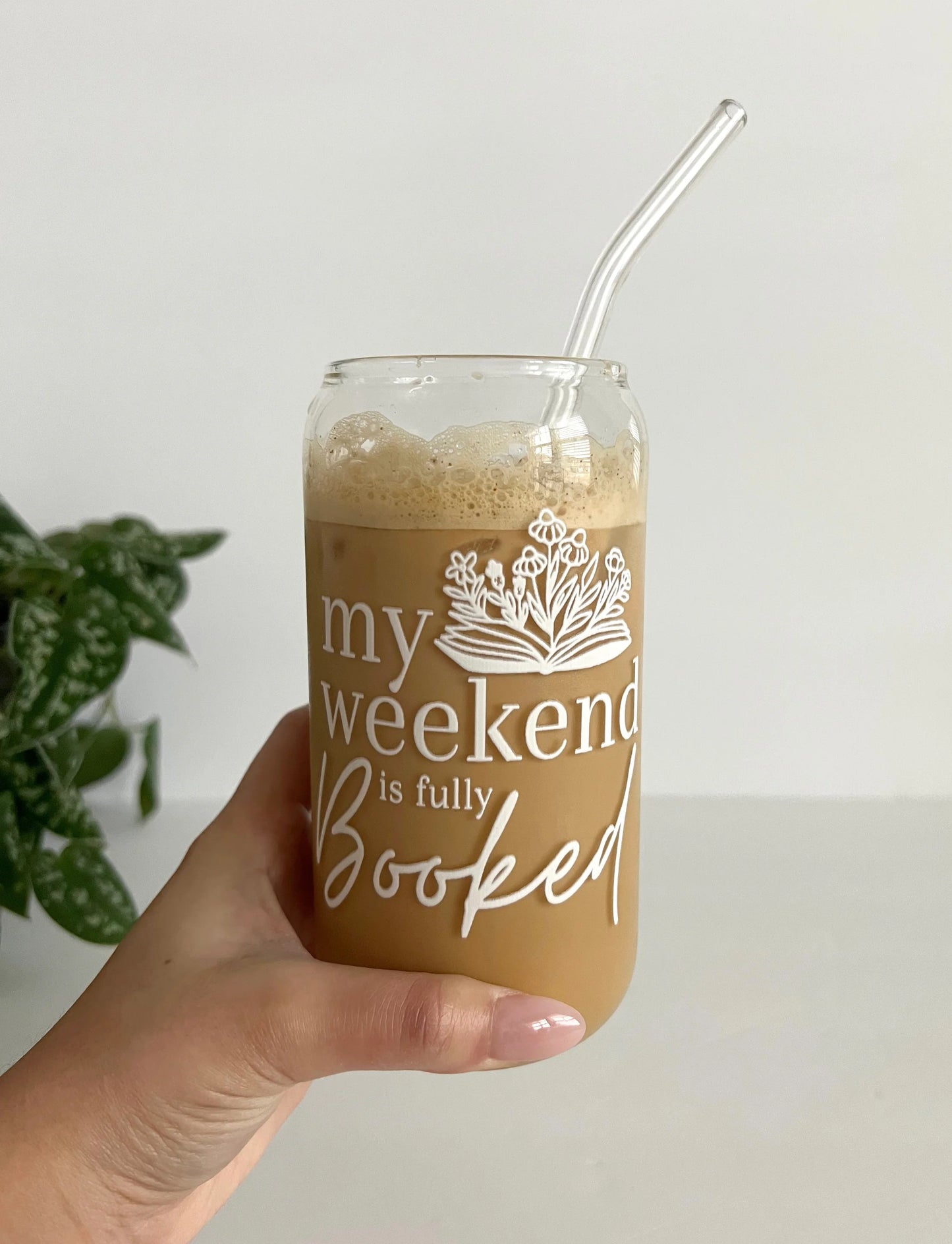 My Weekend Is Fully Booked Can Glass