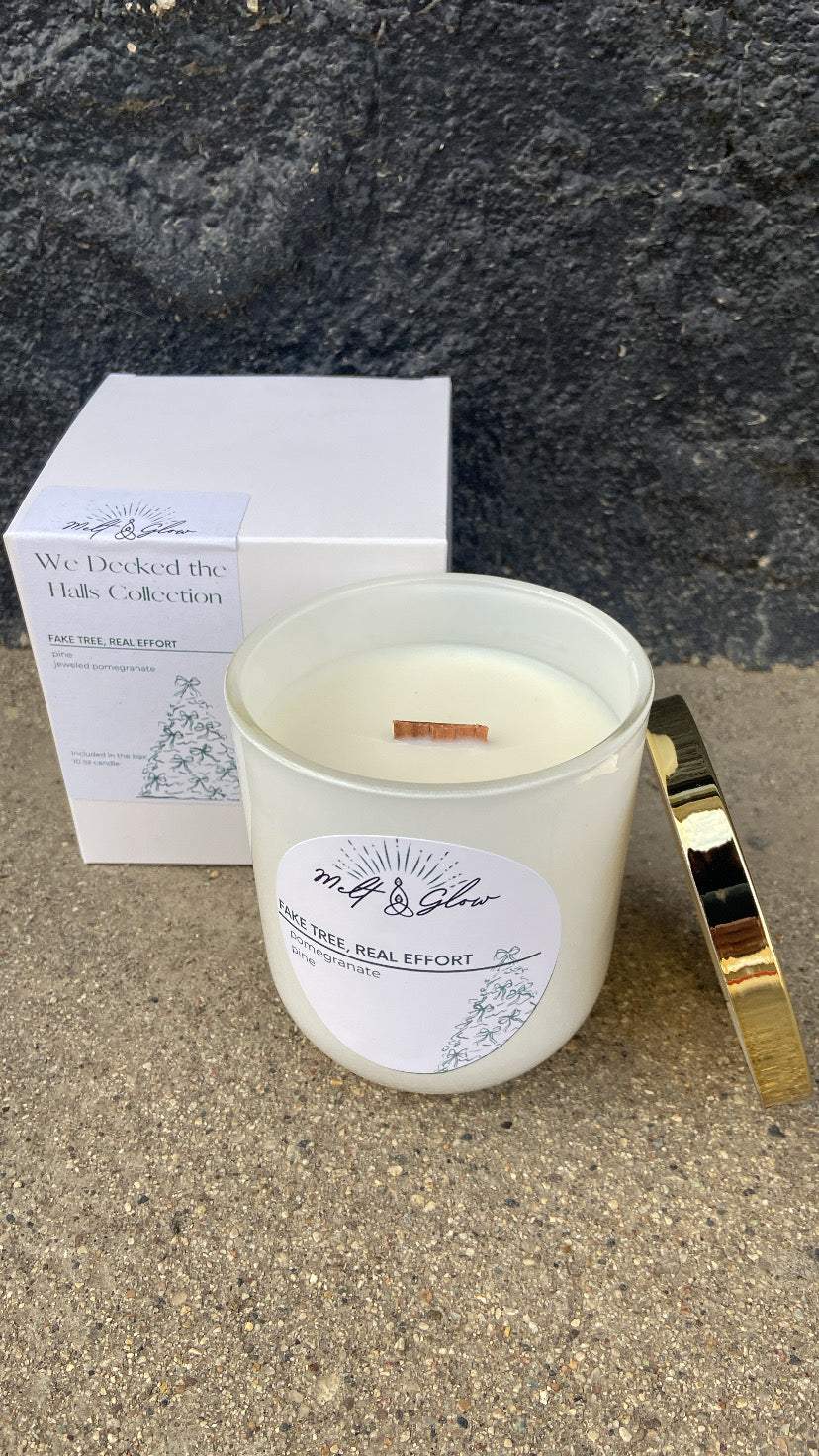 Melt & Glow | Fake Tree, Real Effort | 10oz Candle