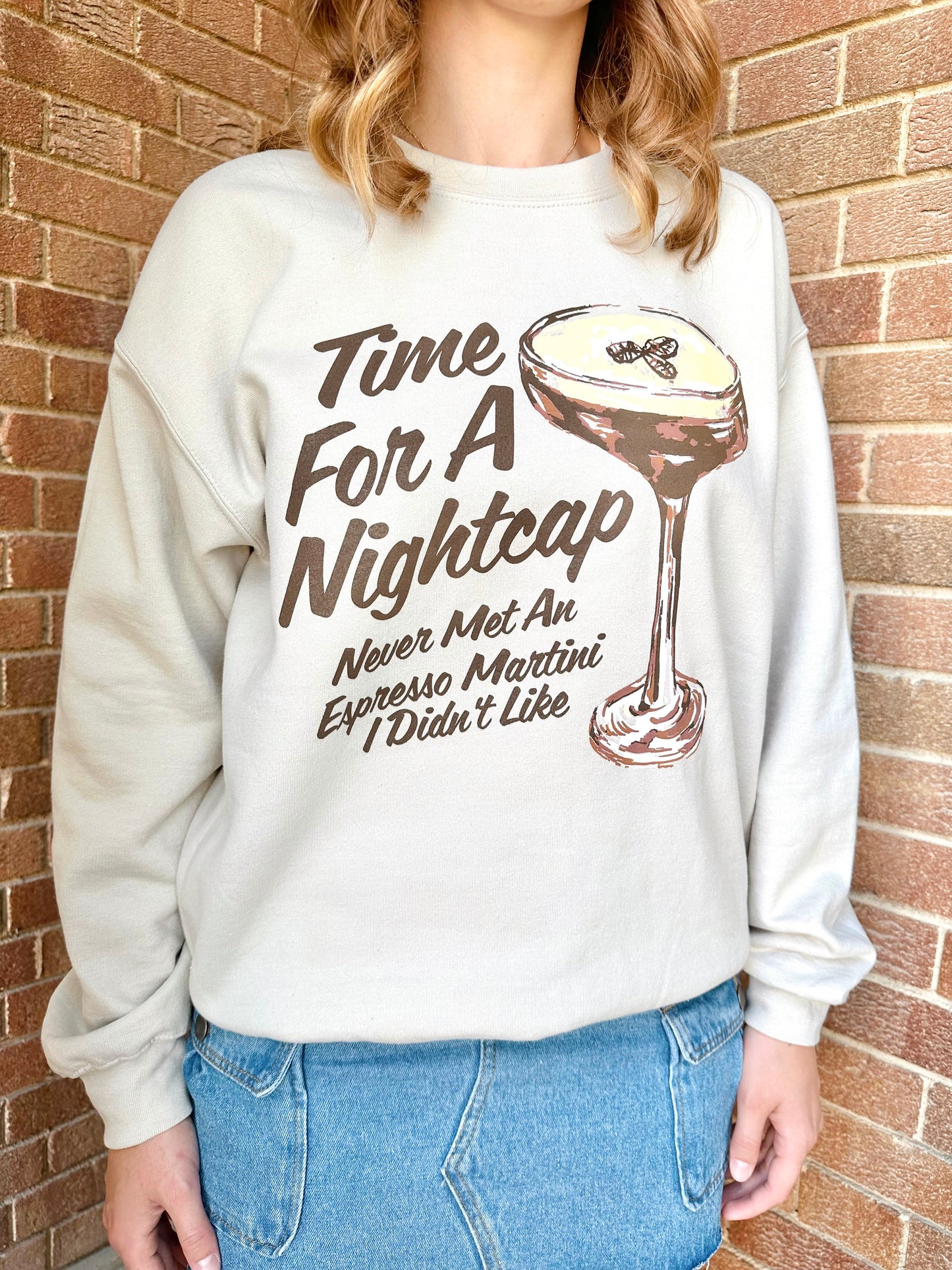 Time For A Nightcap Sweatshirt