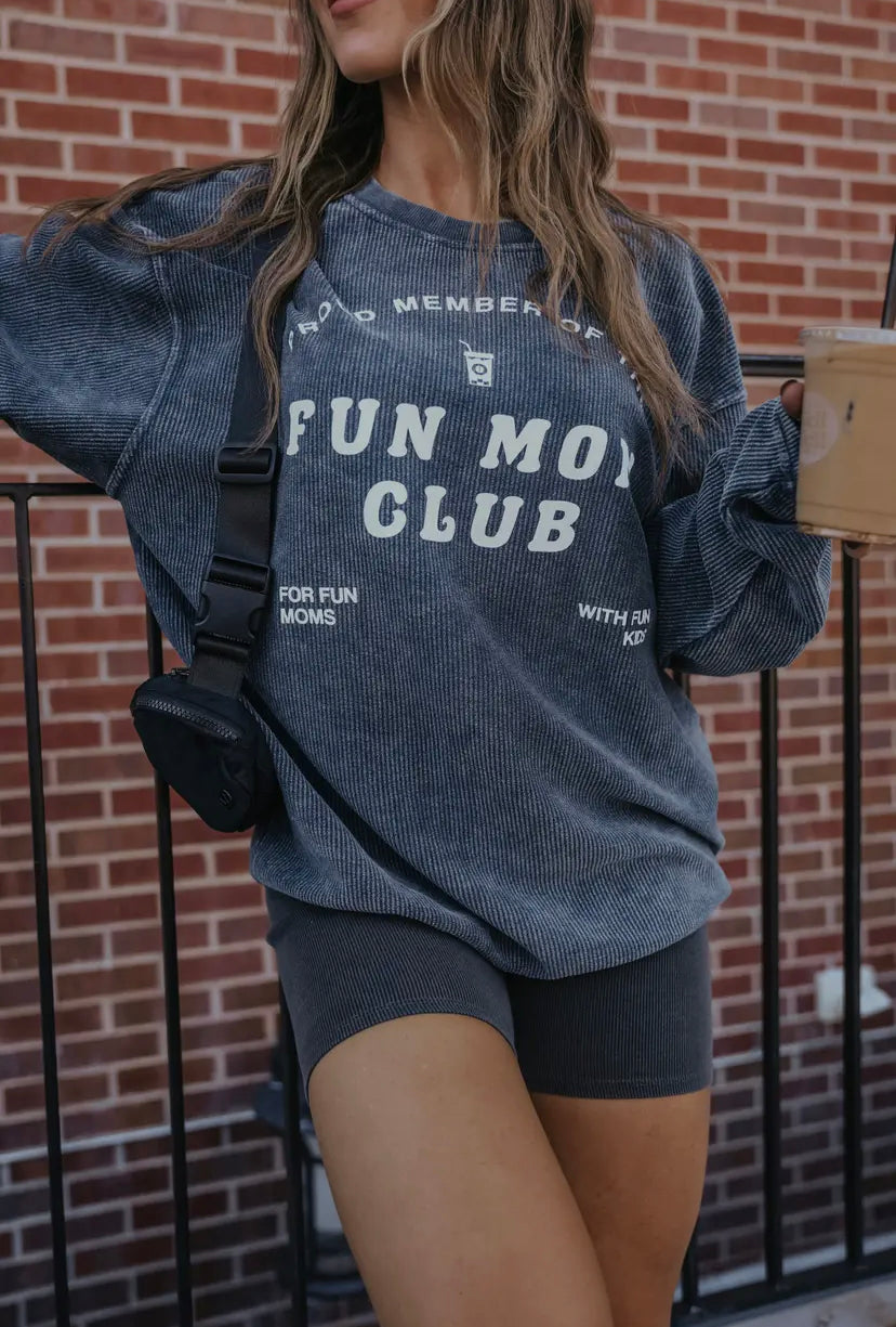 Fun Mom Club Corded Sweatshirt