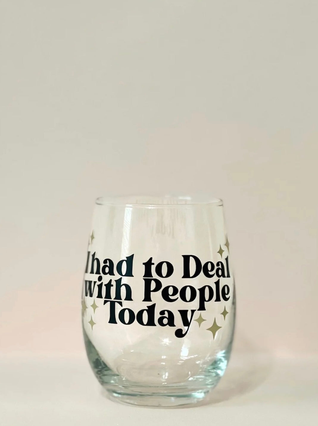 Deal With People Wine Glass